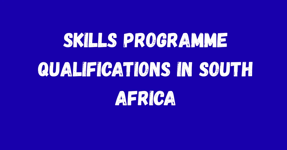 Skills Programme Qualifications